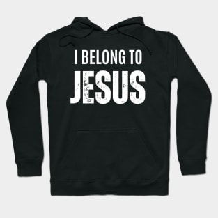 I belong to Jesus - Religious Hoodie